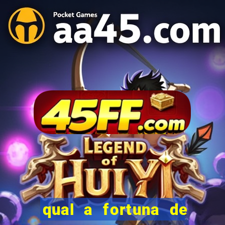 qual a fortuna de sorocaba cantor